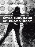 Otro Inquilino de Plaza Odot 1463387148 Book Cover