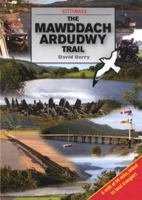 Mawddach Ardudwy Trail, The 1908748109 Book Cover