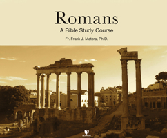 Romans: A Bible Study Course 1662087667 Book Cover