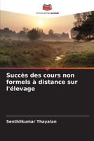 Succès des cours non formels à distance sur l'élevage (French Edition) 6209364276 Book Cover