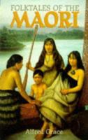 Folktales of the Maori 1166040518 Book Cover