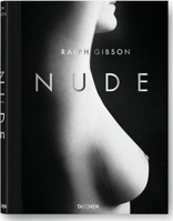 Ralph Gibson, Nude 3836528266 Book Cover