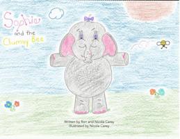 Sophie and the Clumsy Bee 0578462451 Book Cover