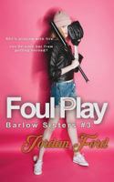 Foul Play 1979596522 Book Cover