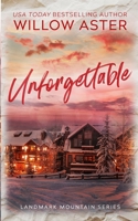 Unforgettable: Special Edition Paperback 1088290817 Book Cover