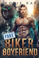 Fake Biker Bear Boyfriend B09LGRX9CD Book Cover