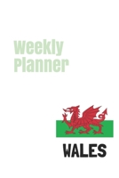 Weekly Planner: Wales calendar organizer agenda for 2020 1709977094 Book Cover