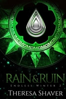Rain & Ruin 0988003058 Book Cover