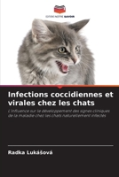 Infections coccidiennes et virales chez les chats (French Edition) 6208581389 Book Cover