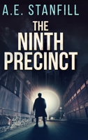 The Ninth Precinct: Large Print Hardcover Edition 1034383892 Book Cover