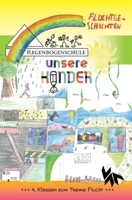 Der 4. Regenbogen - Fluchtgeschichten 3985300747 Book Cover