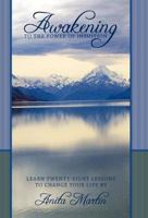 Awakening to the Power of Intuition: Learn Twenty-Eight Lessons to Change Your Life 1452539685 Book Cover