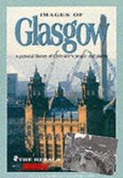 Images of Glasgow 1859830145 Book Cover
