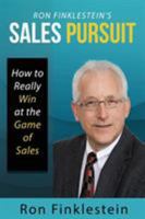 Ron Finklestein's Sales Pursuit 1628652055 Book Cover