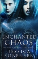 Enchanted Chaos (Enchanted Chaos Series) 1939045339 Book Cover