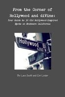 From the Corner of Hollywood and diVine 1304697932 Book Cover