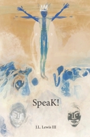 SpeaK! B0C91V8KJL Book Cover
