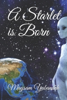 A Starlet is Born 169317684X Book Cover