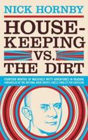 Housekeeping vs. The Dirt 1932416595 Book Cover