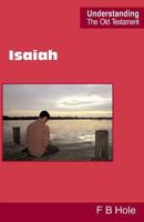 Isaiah (Understanding the Old Testament) 0901860727 Book Cover
