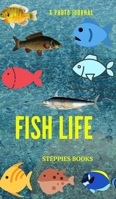 Fish life 0464133912 Book Cover