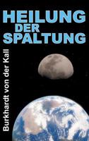 Heilung Der Spaltung 3746979730 Book Cover