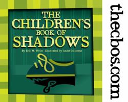 The Children's Book of Shadows 0984161503 Book Cover