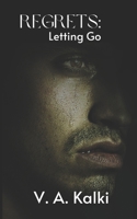 Regrets: Letting Go B0CPB3ZCW1 Book Cover