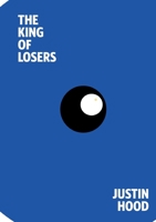 The King of Losers 1326302930 Book Cover