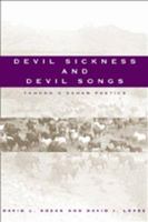 Devil Sickness and Devil Songs (Smithsonian Series in Ethnographic Inquiry) 1560989106 Book Cover