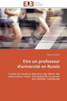 Etre Un Professeur D'Universita(c) En Russie 3841784313 Book Cover