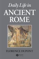Daily Life in Ancient Rome 0631178775 Book Cover