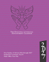 2027 Episcopal Liturgical Appointment Calendar: December 2026 to December 2027 1640658726 Book Cover