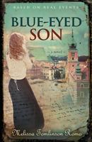 Blue-Eyed Son 069256215X Book Cover