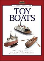 Toy Boats: A Century of Treasures from Sailboats to Submarines (Forbes Collection) 0762418788 Book Cover