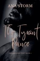 The Tyrant Prince B0CVD4TGJ6 Book Cover