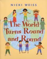 The World Turns Round and Round 068817213X Book Cover