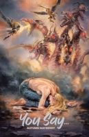 You Say... 0228827477 Book Cover