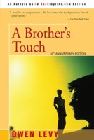 A Brother's Touch 0595226744 Book Cover