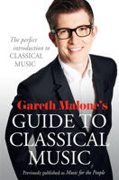 Music for the People: The Pleasures and Pitfalls of Classical Music 0007448295 Book Cover