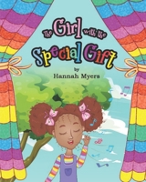 The Girl with The Special Gift 1739664132 Book Cover