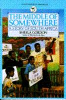 The Middle of Somewhere: A Story of South Africa 0553159917 Book Cover