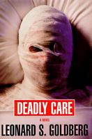 Deadly Care 0451187423 Book Cover