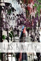 From Sac: Insanity 1981125256 Book Cover