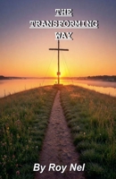 The Transforming Way B0DX8DYQP2 Book Cover