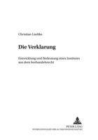 Die Verklarung: Entwicklung Und Bedeutung Eines Institutes Aus Dem Seehandelsrecht 3631389035 Book Cover
