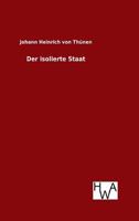 Der Isolierte Staat 3368423568 Book Cover