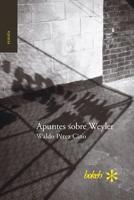 Apuntes sobre Weyler (Spanish Edition) 9493156036 Book Cover