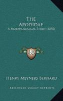 The Apodidæ a Morphological Study 1145442153 Book Cover