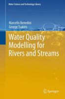 Water Quality Modelling for Rivers and Streams 9400755082 Book Cover